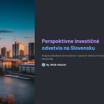 1 Perspektivne investicne odvetvia na Slovensku